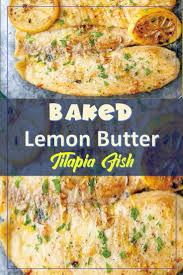 Baked Lemon Butter Tilapia Fish Lemon Butter Tilapia Tilapia Recipes Baked Tilapia Recipes