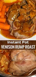 Instant Pot Venison Rump Roast Kiss Gluten Goodbye In 2020 Venison Steak Recipes Instant Pot Dinner Recipes Rump Roast Crock Pot Recipes