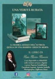 Check spelling or type a new query. Libri Una Verita Rubata Storia Vera Di Rosa Maria Mauceri Sara Presentata Domani A Santa Venerina La Voce Dell Jonio