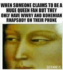 Queen Memes Fans Queen Meme Queen Humor Queen