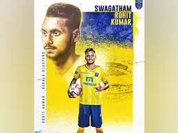 The entry of the kerala blasters in the inaugural season of the indian super league was something of a spectacle. Isl Midfielder Rohit Kumar Joins Kerala Blasters Fc