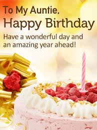 Sweet Happy Birthday Message For Aunt Have A Wonderful Day Happy Birthday Card For Aunt Birthday Greeting Cards By Davia Happy Birthday Auntie Birthday Wishes For Aunt Happy Birthday Best Wishes