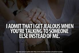Wish I Was Still The One You Wanted To Be With And Maybe Then The Jealousy Wouldn T Be As Bad I Get Jealous Cute Quotes I Love You Quotes For Boyfriend