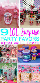 Themed Goodie Bag Ideas For Kids Birthday Party 9 Lol Surprise Party Favors The Coolest Party Favor Ideas For A Lol Surprise Dolls Bday Birthday Surprise Party Birthday Party For Teens Birthday Party Themes