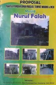 Nama wadah kami beri nama lembaga pembinaan dan pengembangan taman bina alquran an nahdly yang beralamat di desa rensing raya masjid jami. Proposal Ilegal Mengatasnamakan Panitia Pembangunan Masjid Nurul Falah Atmago