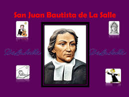 18 de octubre de 1670: San Juan Bautista De La Salle Ppt Descargar