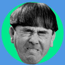 Moe's angry! What are going to do to calm him down? : r/threestooges
