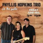 Live Music: Phyllis Hopkins Trio