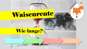 Wer hat wann welchen anspruch? Waisenrente Beantragen Anspruch Hohe Und Dauer Der Gesetzlichen Rente Fur Hinterbliebene Waisen Antrag24 De