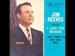 Jim Reeves I Won T Forget You Jim Reeves Country Music Videos Good Music