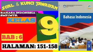 Kemudian bandingkan dengan pedoman ejaan sebelumnya, ejaan lama: Soal Kunci Jawaban Bahasa Indonesia Smp Kelas 9 Bab 6 Halaman 151 158 Youtube