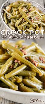 Old fashioned green beans and taters. How To Cook Fresh Green Beans In The Crock Pot Recipes That Crock Slow Cooker Green Bean Recipes Slow Cooker Green Beans Cooking Fresh Green Beans