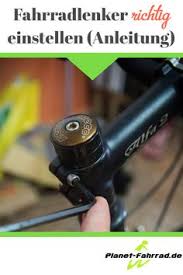 Anleitung Fahrradlenker Einstellen Ohne Ruckenschmerzen Fahrradlenker Fahrrad Reparieren Fahrrad Werkstatt