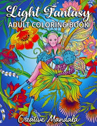 Search through 52583 colorings, dot to dots, tutorials and silhouettes. Light Fantasy Adult Coloring Book 80 Coloring Pages With Princesses Unicorns Mermaids Fairies Elves Gnomes Dragons And Much More Coloring Book Paperback Mcnally Jackson Books