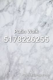 50 roblox dank meme codes and roblox meme ids. Putin Walk Roblox Id Roblox Music Codes Roblox Funny Texts Jokes Text Jokes