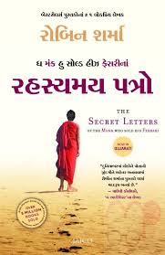 Maybe you would like to learn more about one of these? The Monk Who Sold His Ferrari Secret Letters Gujarati Book