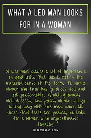 Cancer woman is full of understanding. What A Leo Man Looks For In A Woman Leo Men Men Looks Leo