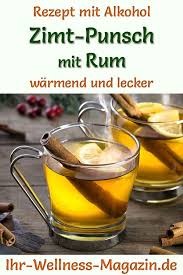 Zimt Punsch Mit Rum Rezept Mit Alkohol Zum Selbermachen Punsch Punsch Rezept Gluhwein Rezept