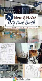 Spray booths can range in size from something the size of a medium sized shipping carton up to the size of a garage. 14 Explicit Diy Paint Booth Ideas You Can Build Easily