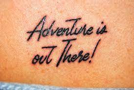 Maybe you would like to learn more about one of these? Fyeahtattoos Com The Quote Adventure Is Out There From Disney
