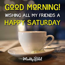 Good Morning! Wishing all my friends...