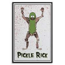 Rick And Morty Pickle Rick Poster Rick And Morty Poster On Poster