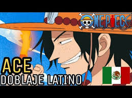 PORTGAS D. ACE | ESPAÑOL LATINO | One Piece (Encuentro en Arabasta) -  YouTube