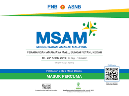Permodalan nasional bhd (pnb) has targeted 150,000 visitors to its flagship event, minggu saham amanah malaysia (msam), to be held this time in sungai petani, kedah from april 19 to 25. Minggu Saham Amanah Malaysia Posts Facebook