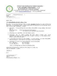 Surat pengajuan haruslah dibuat secara resmi dan menggunakan bahasa yang baku serta sesuai dengan ejaan yang disempurnakan. Surat Kebenaran Menggunakan Dewan