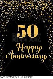 Happy anniversary wishes, images and quotes. Happy 50th Vector Photo Free Trial Bigstock