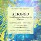 ALIGNED: Sound Immersion Experience for Alignment event in Bigfork, MT