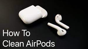How To Clean Airpods Properly How To Clean Iphone How To Clean Earbuds Cleaning