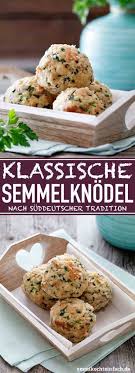Klassische Semmelknodel Das Suddeutsche Original Das Schnelle Und Einfache Rezept Sie Sind Wirklic Rezepte Semmelknodel Rezept Einfach Semmelknodel Rezept