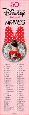 Top 50 Dreamy And Mystical Disney Girl Names For Your Baby Disney Baby Names Trendy Baby Girl Names Baby Disney