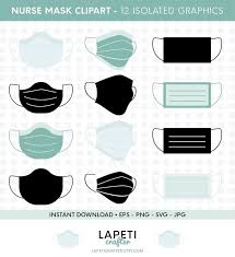 Nurse Mask Svg Nurse Mask Clipart Commercial Use Surgical Mask Svg Medical Mask Clip Art Face Mask Svg Instant Download Nurse Mask Diy Face Mask Mask Clip Art