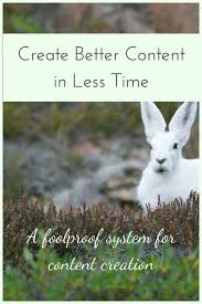 5 Step Content Creation How To Create Better Content In Less Time The Farmish Collective Content Creation Social Media Content Online Profit