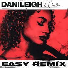 Maybe you would like to learn more about one of these? Danileigh Easy Remix Lyrics Genius Lyrics