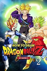 Dragon ball z pictures to draw. How To Draw Dragonball Z 2 The Step By Step Dragon Ball Z Drawing Book By David K