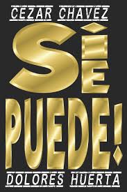 See actions taken by the people who manage and post content. Cesar Chavez Dolores Huerta Cezar Chavez Day Si Se Puede Latin Living Dolores Huerta Amazon De Si Se Puede Lessevo Fremdsprachige Bucher