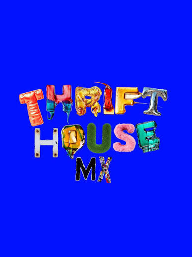 Thrift House Mx | Mexico City