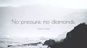 A situation where a person is under pressure gives them a chance to demonstrate their potential. What Does No Pressure No Diamonds Mean What Is The Origin Of This Saying Quora