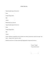 Pihak sekolah akan mengeluarkan skuhn atau surat tanda. Contoh Surat Kuasa Pengambilan Sk Penyetaraan Ijazah Docx