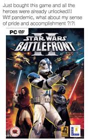 How to earn battle points to play as a hero once you're in a match · 1. Just Bought This Game And All The Heroes Were Already Unlocked Wtf Pandemic What About My Sense Of Pride And Accomplishment Star Wars Battlefront Ii Unlockable Heroes Controversy Know Your Meme