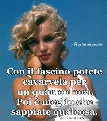Con il fascino potete cavarvela per un... - Il potere dei pensieri |  Facebook