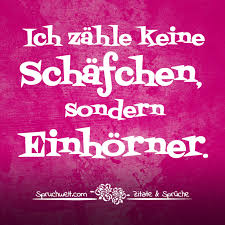 Ich Zahle Keine Schafchen Sondern Einhorner Einhorn Spruche Einhorn Spruche Einhorn Spruche