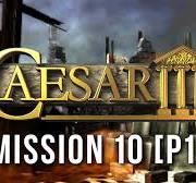 Caesar III ► #13 Carthago [Part 1] & Fishbone Block! - [HD Campaign  Gameplay]