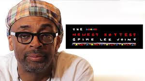 The Newest Hottest Spike Lee Joint by Spike Lee — Kickstarter