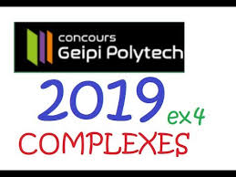 Les frais d'inscription sont de 60€ (gratuité pour les boursiers). 2019 Concours Geipi Polytech 2019 Ex4 Les Complexes Youtube