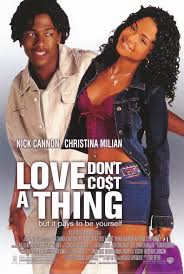 Love Don T Cost A Thing High School Geek To Cool Dude Gets The Girl Streaming Movies Streaming Movies Free Movie Sequels