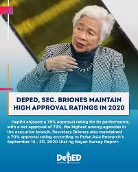 The department of education will implement 3 alternative ways of learning, such as the utilization of lessons through television and radio, amid the coronavirus crisis in the philippines. Deped Sec Briones Maintains High Approval Ratings In 2020 Department Of Education